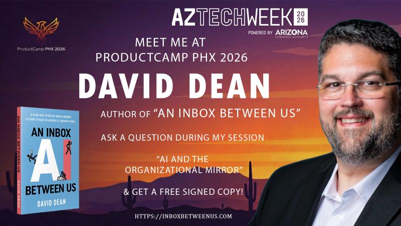 ProductCamp PHX: AI and the Organizational Mirror