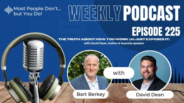Podcast Feature: Most People Don’t... But You Do!